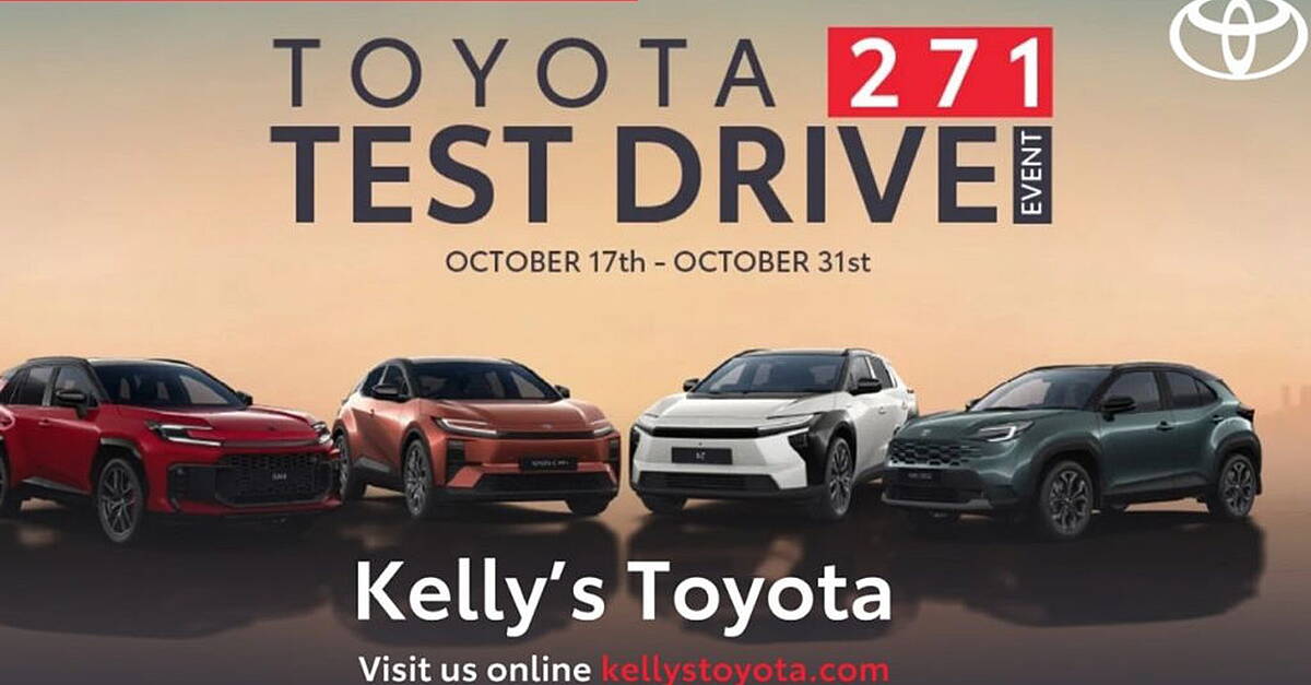 Test Drive Enents Experience the 271 Toyota range at Kelly's Toyota's test drive event ...