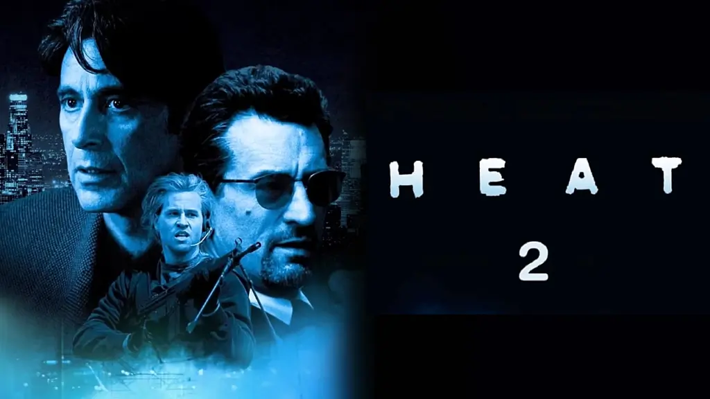 Heat 2: Release Date, Cast, Plot, and Everything We Know So Far