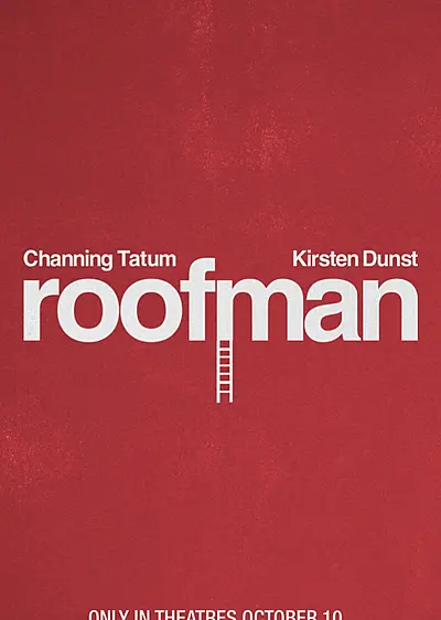 Roofman | Official Trailer - Channing Tatum, Kirsten Dunst