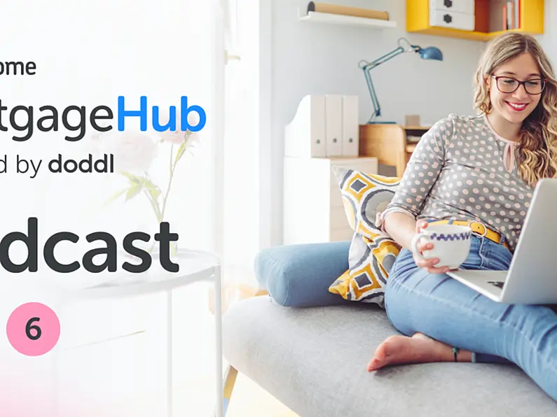 MyHome Mortgage Hub Podcast, Episode 6