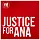 Justice for Ana