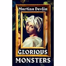 Glorious Monsters