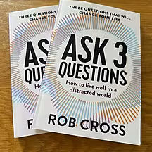 Ask 3 Questions: How to live w...