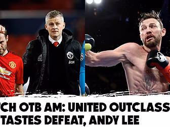 Watch - #OTBAM - United outcla...