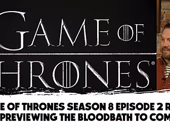 Game of Thrones Recap - S.8 Ep...