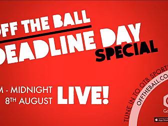 We've got a Deadline Day Speci...