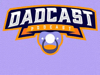 Dadcast | The Dad's make a big...