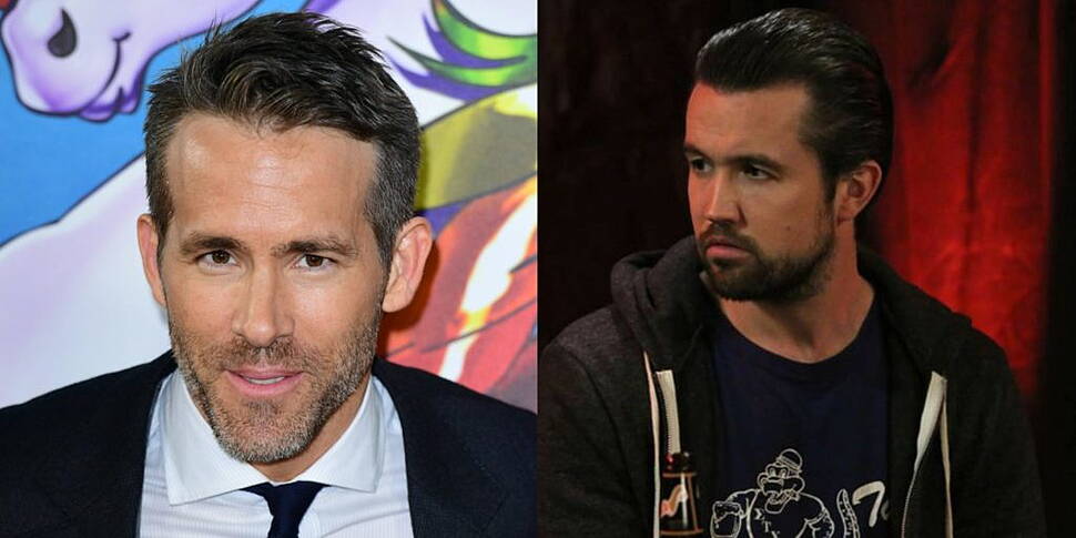 Ryan Reynolds and Rob McElhenn...