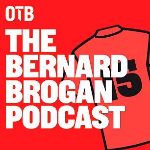 The Bernard Brogan Podcast | E...