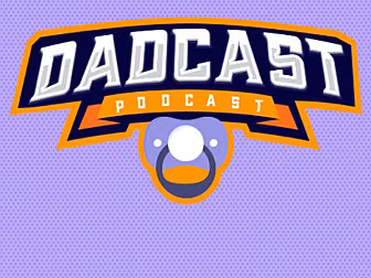 DADCAST | Almost time for Big...