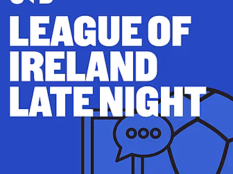 League Of Ireland Late Night:...