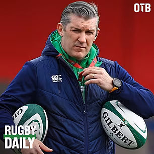 Rugby Daily: Ireland team to p...