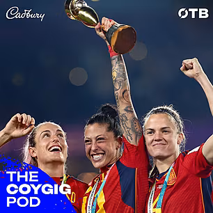 The COYGIG Pod Ep. 85 | Spain...