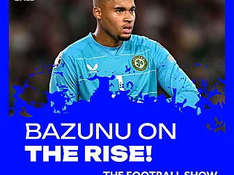 The Football Show: Bazunu repa...