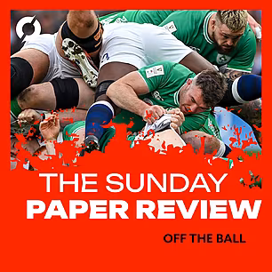 OTB SUNDAY PAPER REVIEW | Irel...