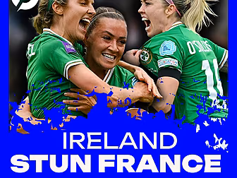 IRELAND 3-1 FRANCE: O'Sullivan...
