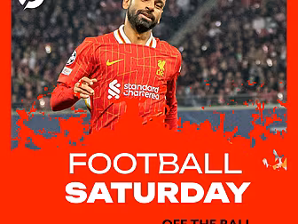 FOOTBALL SATURDAY: 
