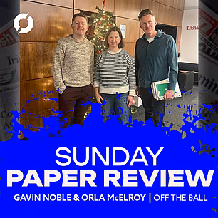 SUNDAY PAPER REVIEW | GAA Fina...