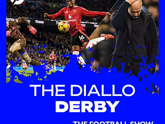 The Football Show | The Diallo...