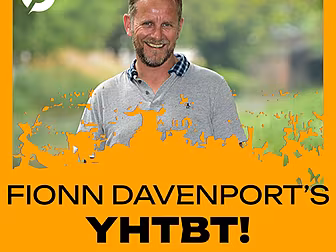 FIONN DAVENPORT’S YOU HAD TO B...