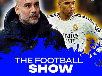 THE FOOTBALL SHOW: Real Madrid...