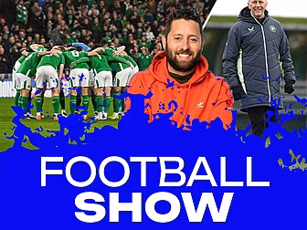 The Football Show | Ireland v...