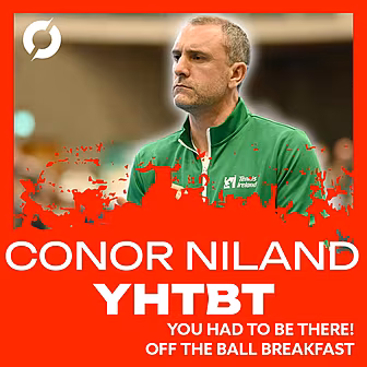 Conor Niland’s You Had To Be T...