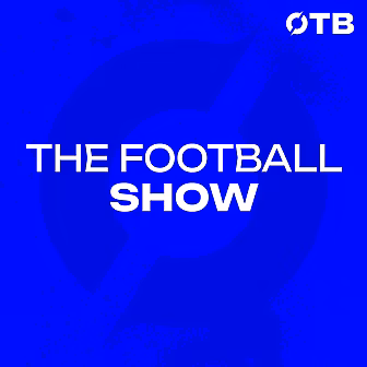 THE FOOTBALL SHOW | 