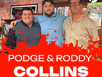 PODGE & RODDY COLLINS: 'I'm no...