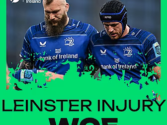 Rugby Daily | Leinster's injur...