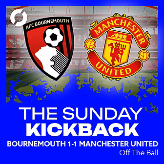 THE SUNDAY KICKBACK: Bournemou...