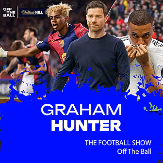 GRAHAM HUNTER | Why Xabi Alons...