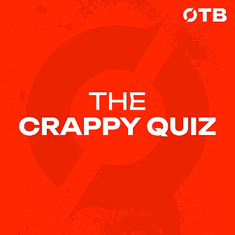 THE CRAPPY QUIZ: ‘It’s great t...
