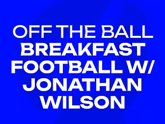 JONATHAN WILSON | ’It was the...