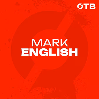 MARK ENGLISH: ‘Like getting st...