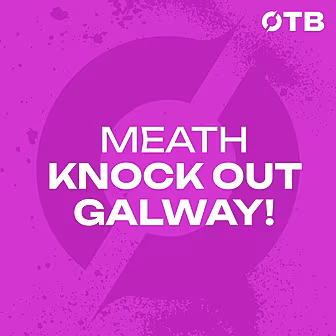 Meath Defeat Galway to Make Th...