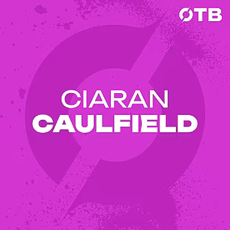 CIARAN CAULFIELD: 'To us it's...