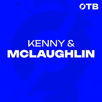 KENNY & McLAUGLIN: 'We need it...