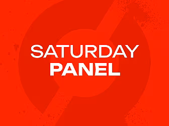 SATURDAY PANEL (UNLOCKED): All...