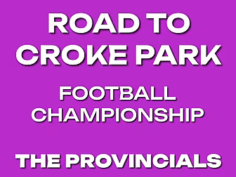 Road To Croke Park | Football...