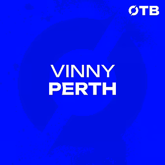 VINNY PERTH | 
