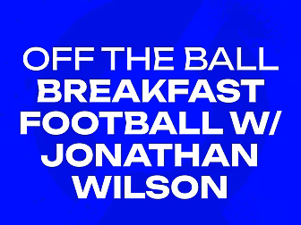 JONATHAN WILSON: ‘It suggests...