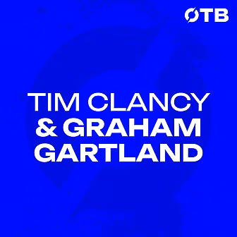 Tim Clancy & Graham Gartland:...