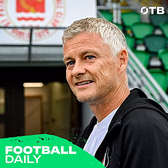 BUMPER FOOTBALL DAILY | 'We ha...