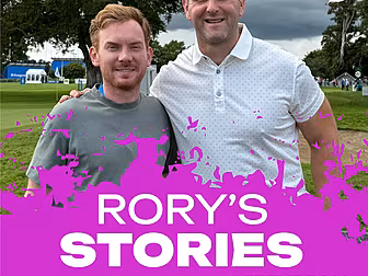RORY'S STORIES: 'They're good...
