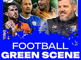 THE FOOTBALL GREEN SCENE EP.7:...