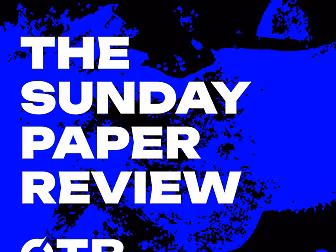 OTB Sunday Paper Review: Franc...