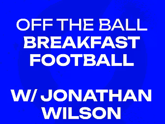 JONATHAN WILSON: ‘I don’t reme...