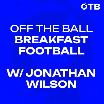 JONATHAN WILSON: ‘I don’t reme...