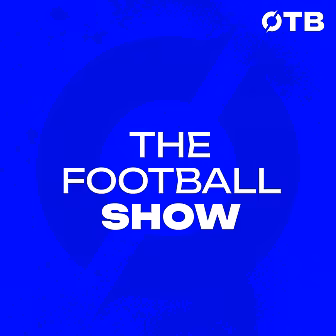 THE FOOTBALL SHOW: ‘I’m not ov...